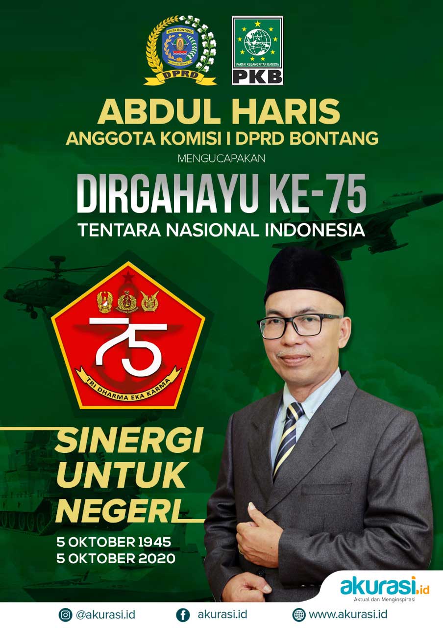 Abdul Haris Anggota Komisi I DPRD Bontang Mengucapkan Dirgahayu Ke-75 Tentara Nasional Indonesia